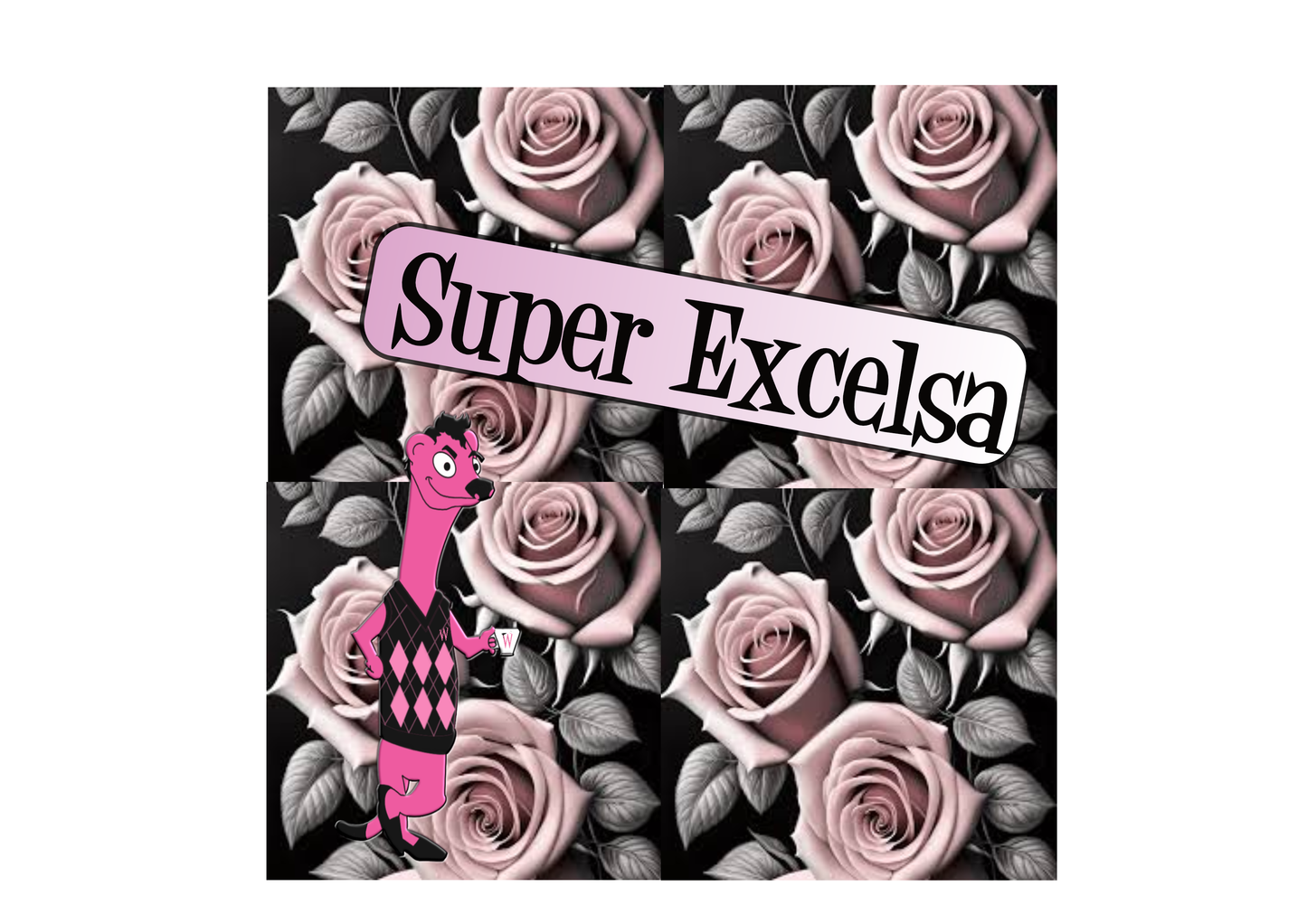 Super Excelsa